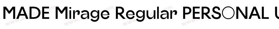 MADE Mirage Regular PERSONAL USE字体转换